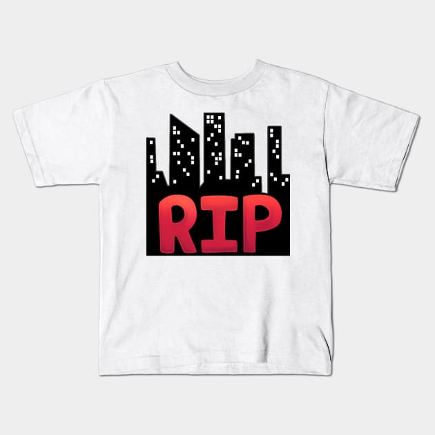 RIP CITY Kids T-Shirt by Bluddshed